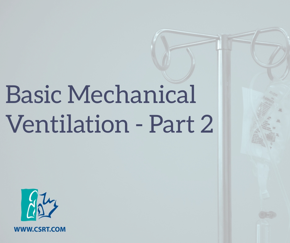 Basic Mechanical Ventilation Part 2